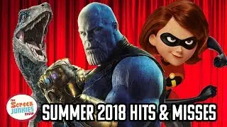 Summer 2018 Movie Hits & Misses