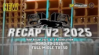 DJ TRAP RECAP 2025 V2 SP REVOLUTION AMUNISI CEK SOUND TAHUN BARU 2025