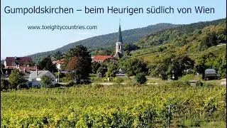 Gumpoldskirchen &ndash; beim Heurigen s&uuml;dlich von Wien [DE]