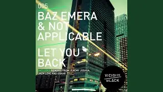 Let You Back (Oskar Remix)