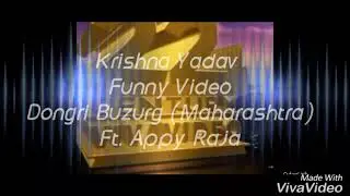 Raipur Anthem Ft. Appy Raja - Act. By Krishna Yadav Funny Video_From Dongri Buzurg (Maharashtra)2k17