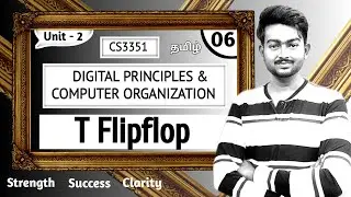 T Flipflop in Tamil | Digital Principles and Computer Organization in Tamil | Unit 2 CS3351