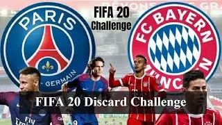 FIFA 20 Challenge | FIFA 20 Discard Challenge  | @PSG  Vs @fcbayern