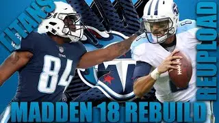 Rebuilding The Tennessee Titans! | Madden 18 Franchise! Part 1 (Shortened Edit)