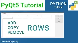 Add, Copy, Remove Rows on a table widget | PyQt5 Tutorial