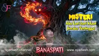 BANASPATI : Aku Lari dari Maut, Tapi Jiwaku Tertinggal di Pohon Randu