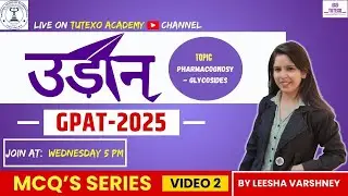 GPAT2025 MAHAMARATHON MCQs UDAAN SERIES VIDEO 2 I GLYCOSIDES MCQS #gpat2025 #gpatmarathon #glycoside