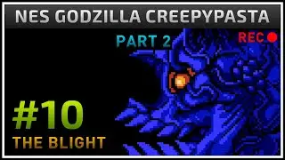 NES Godzilla Creepypasta - GameDev #10: The Blight Miniboss PART 2 (Pathos)