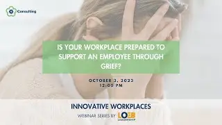 Is Your Workplace Prepared to Support an Employee Through Grief?