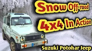 Heavy Snowfall Adventure in Suzuki Potohar 4x4 | Off-Roading in Deep Snow | Jeep Life 