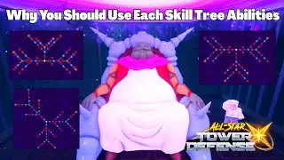 Why You Should Use Each Skill Tree Abilities In All Star Tower Defense X ASTD X