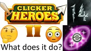 Clicker Heroes 2 Episode 14: THE RUNECORDER!!