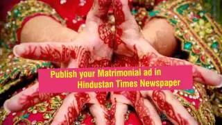 Matrimonial Ads in Hindustan Times Newspaper - Myadvtcorner