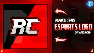 How to Make Esports Logo On Android | Professional Logo Tutorial | Gaming Logo On Android| Text Logo