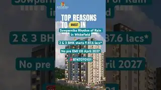 Sowparnika Rhythm of Rain in Whitefield | ☎️8747070101 | Propertykart #bangalorerealestate #flats