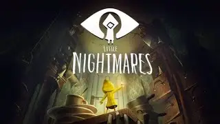 Little Nightmares 1 Full Gameplay