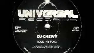 DJ Chewy - Rock This Place [UNI 008 A]
