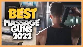 10 Best Massage Guns in 2022