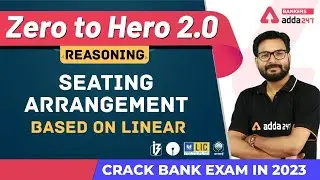 Seating Arrangement  Based On Linear (L-3) | Reasoning | Banking Foundation Adda247 (Class-17)