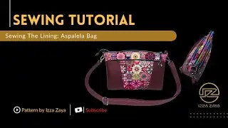 Sewing The Lining : Aspalela Bag