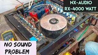 Nx-audio rx4000 watt amplifier MOSFET no sound problem साउंड नहीं आ रहा repairing