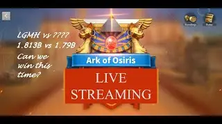Rise of Kingdoms - Ark of Osiris in LgMh (Live Stream)