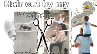 Dogy mera hair leke bhag gya😂 || hair cut by my father||