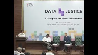 Data for Justice Session-II: Different Ways of Doing Data in Criminal Justice