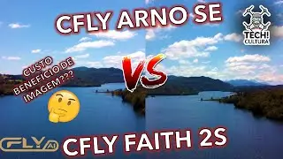 CFly Faith 2s vs CFly Arno SE - Comparativo de Imagens - Qual melhor custo benef&iacute;cio?