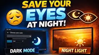 Enable Night Light & Dark Mode in Windows 10 and 11 (Easy Tutorial)