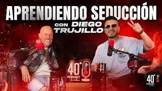 Aprendiendo Seducci&oacute;n con Diego Trujillo | Crispasquel | 40Grados