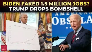 &lsquo;1.5M jobs overcounted!&rsquo;: Trump says Biden&rsquo;s economy is fake, touts $6,400 income rise