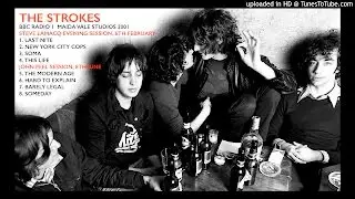 The Strokes - Lamacq Evening Session & Peel Session 2001 BBC