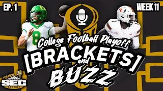 College Football Playoff Rankings | BRACKETS & BUZZ | Week 11- First look at CFP Rankings 🏆