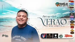 SET AO VIVO DJ ANGEL MIX IN MOSQUEIRO 12-07-2025