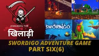 Swordigo Gameplay #6 Wellcliff campsite|Graveyard |Corrupted Crypt |King's Road#Himanshu_The_खिलाड़ी