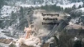 Sprengung Kalkwerk Stromberg