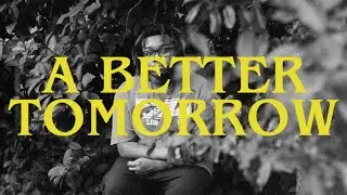 Safwaan - A Better Tomorrow (Music Video)