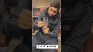 A32 TFT PANNEL AVAILABLE MYM STORE MULTAN