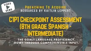 CI Demo: C1P1 checkpoint assessment, coding and self-assessing (8th grade Spanish, intermediate)