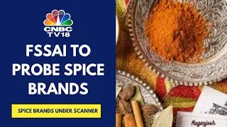 FSSAI To Conduct Sampling Of All Major Spice Brands To Check For Presence Of Toxic Chemicals