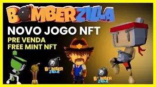 BomberZilla NOVO JOGO NFT com FREE MINT CORRA!!!