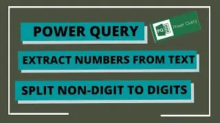 Power Query to Extract Number & Text from Alphanumeric Data | Extract Numbers From Text Field