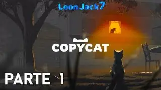 CopyCat - Parte 1 - Full Gameplay