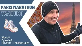 Ready to Take on the Paris Marathon? Watch My Week 8 Training Series Now!
