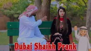 Dubai Sheikh Prank Part 3 | Prank In Pakistan