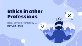 Ethics in other Professionals | Social Issues and Professional Services