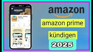 Amazon Prime k&uuml;ndigen Handy - Einfache Schritte2025 _ How To Cancel Amazon Prime