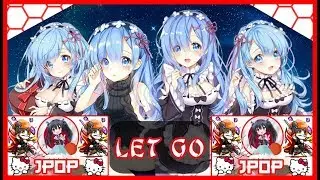 Nightcore - Let Go - Ms.OOJA 🗼