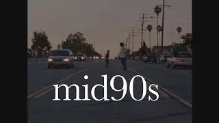 Mid90s | Alex G edit
